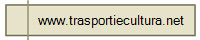 www.trasportiecultura.net